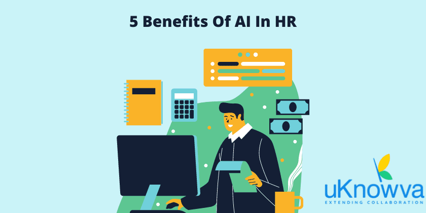 5 Benefits Of AI In HR