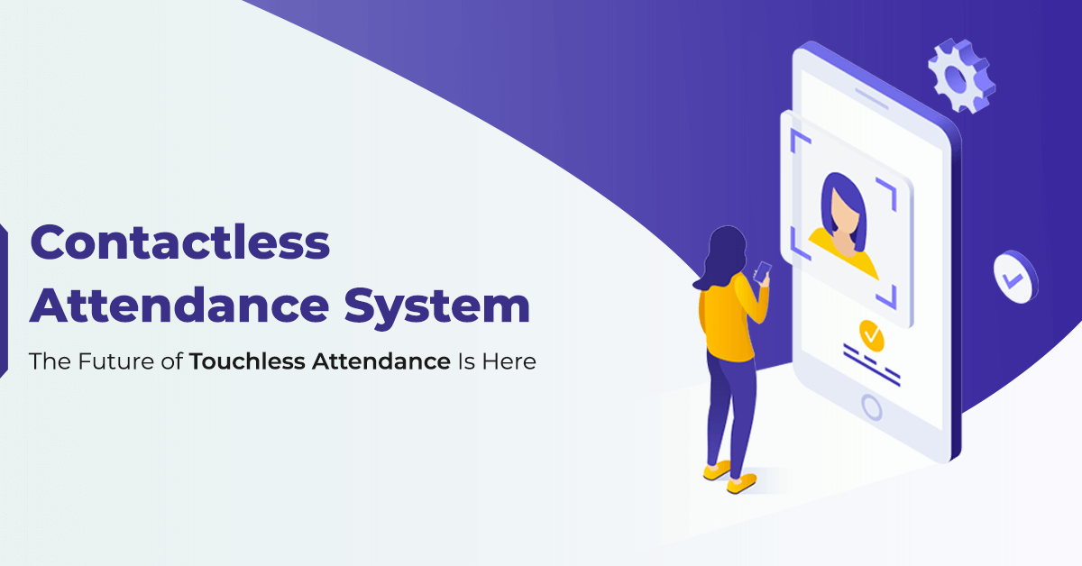 image for Is The Future of HR and Attendance Contactless Introimage