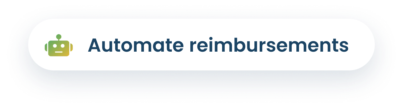 Automate reimbursements